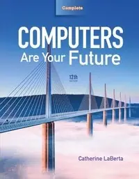 Computers are your future